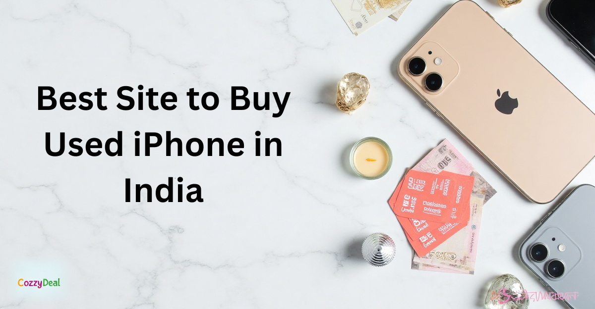 You are currently viewing Best Site to Buy Used iPhone in India (2025) – Second-Hand iPhones Under 20000